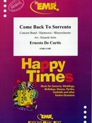 Come Back To Sorrento by De Curtis Ernesto - Suba Eduardo - for Concert Band - Blasorchester - Harmonie (Concert Band - Blasorchester - Harmonie)