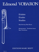 Studies for Bass Trombone by Vobaron Edmond for Bass Trombone Tutors and Studies (Bass Trombone Tutors and Studies)