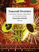 Tancredi Overture by Rossini Gioachino - Mortimer John Glenesk - for Concert Band - Blasorchester - Harmonie (Concert Band - Blasorchester - Harmonie)