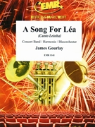 A Song For Lea by Gourlay James for Concert Band - Blasorchester - Harmonie (Concert Band - Blasorchester - Harmonie)