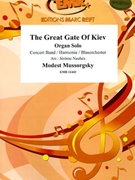 The Great Gate Of Kiev by Mussorgsky Modest - Naulais Jerome - for Concert Band - Blasorchester - Harmonie (Concert Band - Blasorchester - Harmonie (Organ Solo))
