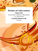 Domine ad Adiuvandum by Monteverdi Claudio - Naulais Jerome - for Concert Band - Blasorchester - Harmonie (Concert Band - Blasorchester - Harmonie (Organ Solo))