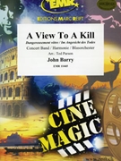 A View To A Kill by Barry John - Ted Parson - for Concert Band - Blasorchester - Harmonie (Concert Band - Blasorchester - Harmonie)