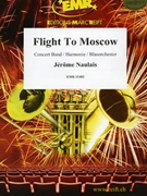 Flight To Moscow by Naulais Jerome for Concert Band - Blasorchester - Harmonie (Concert Band - Blasorchester - Harmonie)