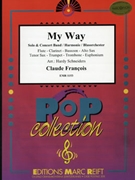 My Way by Francois Claude - Hardy Schneiders - for Flute and Concert Band (Flute and Concert Band)