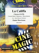 La Califfa by Morricone Ennio - Mortimer John Glenesk - for Chorus (Chorus (SATB) and Concert Band)