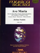 Ave Maria by Naulais Jerome for Alto Saxophone and Concert Band (Alto Saxophone and Concert Band)