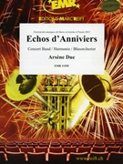 Echos d'Anniviers by Duc Arsene for Concert Band - Blasorchester - Harmonie (Concert Band - Blasorchester - Harmonie (Marschformat / Petit format / Card Size))