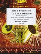 Elsa's Procession to the Cathedral by Wagner Richard - Mortimer John Glenesk - for Concert Band - Blasorchester - Harmonie (Concert Band - Blasorchester - Harmonie)