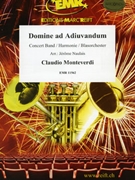 Domine ad Adiuvandum by Monteverdi Claudio - Naulais Jerome - for Concert Band - Blasorchester - Harmonie (Concert Band - Blasorchester - Harmonie)