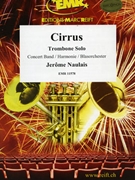 Cirrus by Naulais Jerome for Trombone and Concert Band (Trombone and Concert Band)