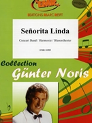 Senorita Linda by Noris Gunter for Concert Band - Blasorchester - Harmonie (Concert Band - Blasorchester - Harmonie)
