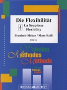 Flexibility / Die Flexibilitat / La Souplesse by Slokar Branimir and Reift Marc for Bb Bass Tutors and Studies (Bb Bass Tutors and Studies)