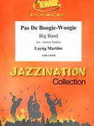 Pas De Boogie-Woogie by Martine Layng - Naulais Jerome - for Big Band (Big Band)