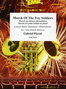 March Of The Toy Soldiers by Pierne Gabriel - Mortimer John Glenesk - for Concert Band - Blasorchester - Harmonie (Concert Band - Blasorchester - Harmonie)