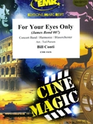 For Your Eyes Only by Conti Bill - Ted Parson - for Concert Band - Blasorchester - Harmonie (Concert Band - Blasorchester - Harmonie)