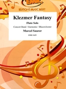 Klezmer Fantasy by Saurer Marcel for Flute and Concert Band (Flute and Concert Band)