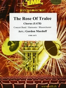 The Rose Of Tralee by Macduff Gordon for Chorus (Chorus (SATB) and Concert Band)