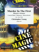Murder In The First by Young Christopher - Valta Jan - for Concert Band - Blasorchester - Harmonie (Concert Band - Blasorchester - Harmonie)