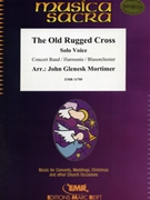 The Old Rugged Cross by Mortimer John Glenesk for Solo Voice and Concert Band (Solo Voice and Concert Band)