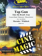 Top Gun by Moroder and Whitlock - Bellini Joe - for Concert Band - Blasorchester - Harmonie (Concert Band - Blasorchester - Harmonie)