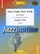 New York New York by Ebb Fred and Kander John - Mortimer John Glenesk - for Brass Band (Brass Band)