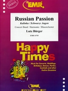 Russian Passion by Burger Lutz for Concert Band - Blasorchester - Harmonie (Concert Band - Blasorchester - Harmonie)