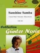 Sunshine Samba by Noris Gunter for Concert Band - Blasorchester - Harmonie (Concert Band - Blasorchester - Harmonie)