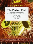 The Perfect Fool by Holst Gustav - Valta Jan - for Concert Band - Blasorchester - Harmonie (Concert Band - Blasorchester - Harmonie)