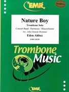 Nature Boy by ahbez eden - Mortimer John Glenesk - for Concert Band - Blasorchester - Harmonie (Concert Band - Blasorchester - Harmonie (Trombone Solo))