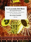 La Leyenda Del Beso by Soutullo Reveriano - Mortimer John Glenesk - for Concert Band - Blasorchester - Harmonie (Concert Band - Blasorchester - Harmonie)