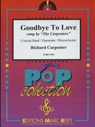 Goodbye To Love by Carpenters - Mortimer John Glenesk - for Concert Band - Blasorchester - Harmonie (Concert Band - Blasorchester - Harmonie)