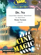 Dr. No by Norman Monty - Marcel Saurer - for Concert Band - Blasorchester - Harmonie (Concert Band - Blasorchester - Harmonie)