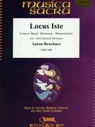 Locus Iste by Bruckner Anton - Mortimer John Glenesk - for Concert Band - Blasorchester - Harmonie (Concert Band - Blasorchester - Harmonie (Marschformat / Petit format / Card Size))