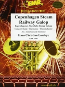 Copenhagen Steam Railway Galop by Lumbye Hans-Christian - Mortimer John Glenesk - for Concert Band - Blasorchester - Harmonie (Concert Band - Blasorchester - Harmonie)