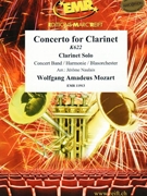 Concerto for Clarinet by Mozart Wolfgang Amadeus - Naulais Jerome - for Clarinet and Concert Band (Clarinet and Concert Band)