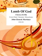 Lamb Of God by Mortimer John Glenesk for Concert Band - Blasorchester - Harmonie (Concert Band - Blasorchester - Harmonie (+ Chorus SATB (Marschformat / Petit format / Card Size))