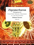 Zigeunerbaron by Strauss Johann - Mortimer John Glenesk - for Concert Band - Blasorchester - Harmonie (Concert Band - Blasorchester - Harmonie)