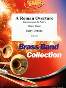 A Roman Overture by Debons Eddy for Brass Band (Brass Band)
