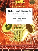 Bullets and Bayonets by Sousa John Philip - Moren Bertrand - for Concert Band - Blasorchester - Harmonie (Concert Band - Blasorchester - Harmonie)