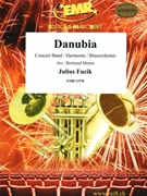 Danubia by Fucik Julius - Moren Bertrand - for Concert Band - Blasorchester - Harmonie (Concert Band - Blasorchester - Harmonie (Marschformat / Petit format / Card Size))