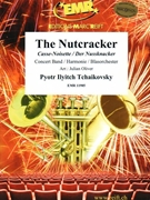 The Nutcracker by Tchaikovsky Pyotr Ilyich - Julian Oliver - for Concert Band - Blasorchester - Harmonie (Concert Band - Blasorchester - Harmonie)