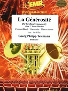 La Generosite by Telemann Georg Philipp - Valta Jan - for Concert Band - Blasorchester - Harmonie (Concert Band - Blasorchester - Harmonie (Marschformat / Petit format / Card Size))