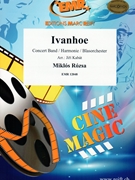Ivanhoe by Rozsa Miklos - Jiri Kabat - for Concert Band - Blasorchester - Harmonie (Concert Band - Blasorchester - Harmonie)