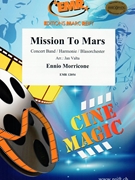 Mission To Mars by Morricone Ennio - Valta Jan - for Concert Band - Blasorchester - Harmonie (Concert Band - Blasorchester - Harmonie)