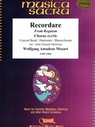 Recordare by Mozart Wolfgang Amadeus - Mortimer John Glenesk - for Chorus (Chorus (SATB) and Concert Band)