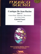 Cantique De Jean Racine by Faure Gabriel - Naulais Jerome - for Concert Band - Blasorchester - Harmonie (Concert Band - Blasorchester - Harmonie)