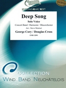 Deep Song by Cory George and Cross Douglas - Muriset Steve - for Voice and Concert Band (Voice and Concert Band (Marschformat / Petit format / Card Size))