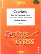 Capriccio by Naulais Jerome for Concert Band - Blasorchester - Harmonie (Concert Band - Blasorchester - Harmonie (Duet for Trumpet and Horn))