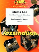 Mama Loo by Les Humphries Singers - Jirka Kadlec - for Concert Band - Blasorchester - Harmonie (Concert Band - Blasorchester - Harmonie)